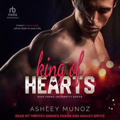 King of Hearts Audiobook, by Ashley Munoz