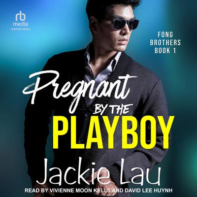 Pregnant by the Playboy Audiobook, by Jackie Lau