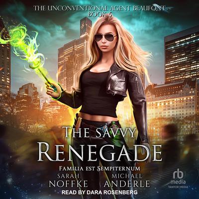 The Savvy Renegade Audiobook, by Sarah Noffke