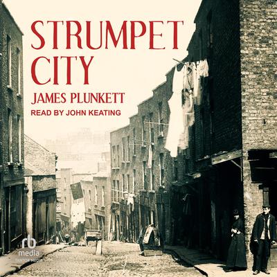 Strumpet City Audiobook, by James Plunkett