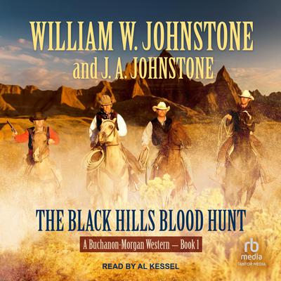 The Black Hills Blood Hunt Audiobook, by J. A. Johnstone