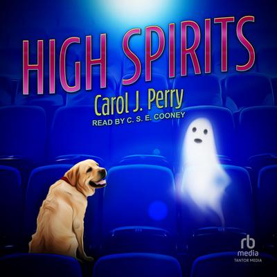 High Spirits Audiobook, by Carol J. Perry