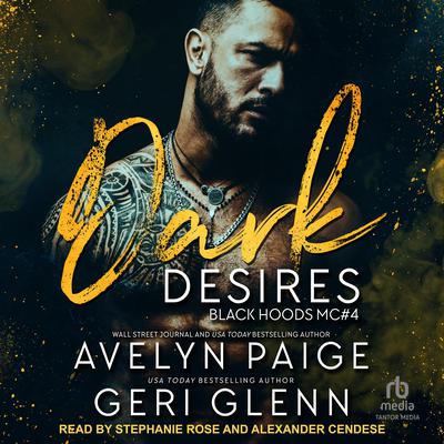 Dark Desires Audiobook, by Geri Glenn