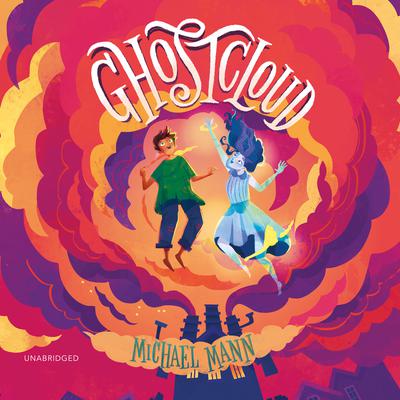 Ghostcloud Audiobook, by Michael Mann