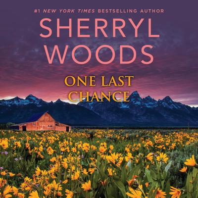One Last Chance Audiobook, by Sherryl Woods
