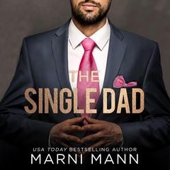 The Single Dad Audiobook, by 