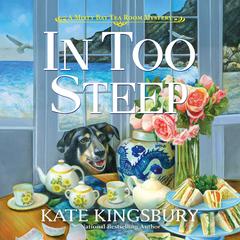 In Too Steep Audiobook, by Kate Kingsbury