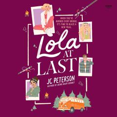 Lola at Last Audiobook, by J. C. Peterson