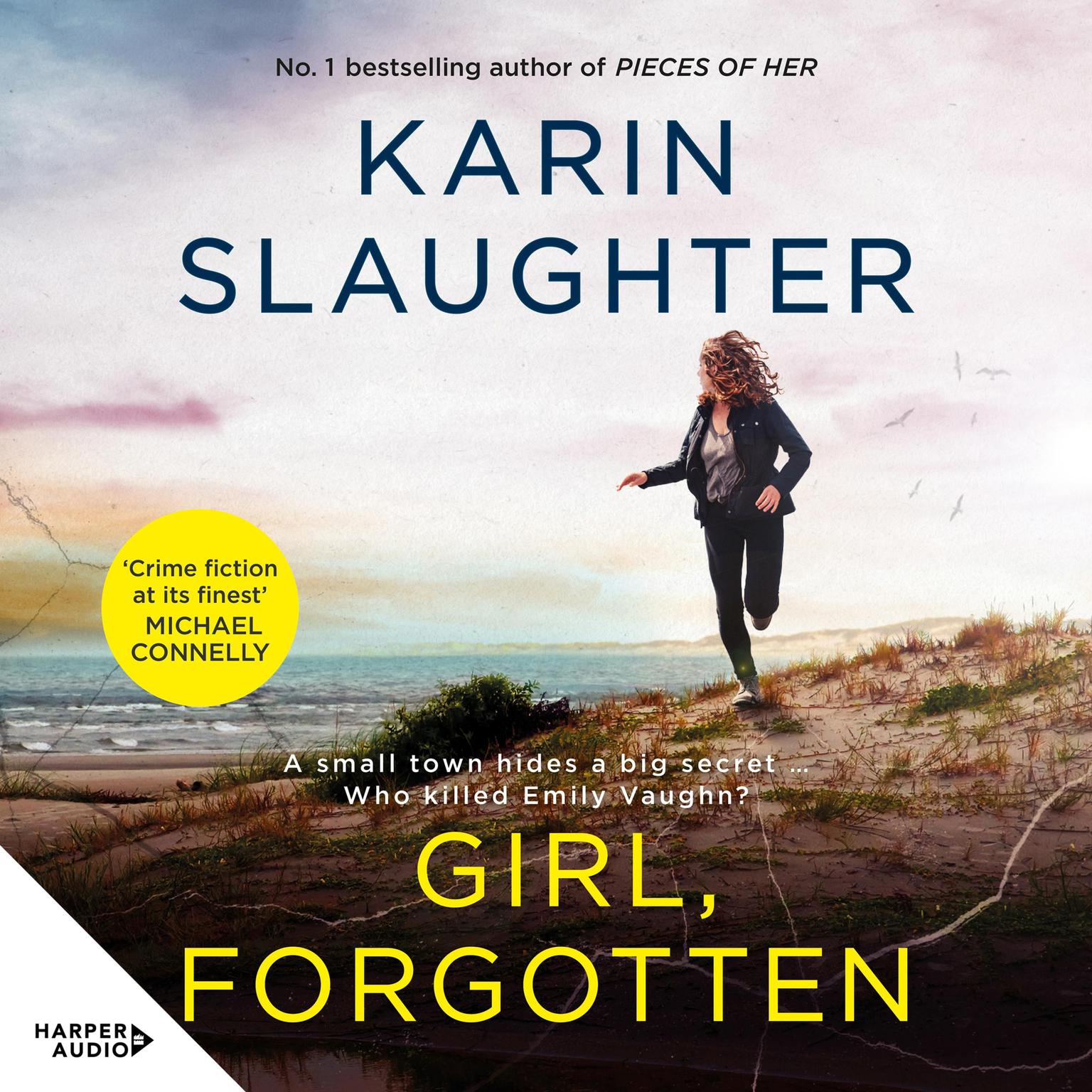 Girl, Forgotten: The gripping new latest 2022 crime suspense thriller from the bestselling author of AFTER THAT NIGHT, FALSE WITNESS and PIECES OF HER Audiobook, by Karin Slaughter