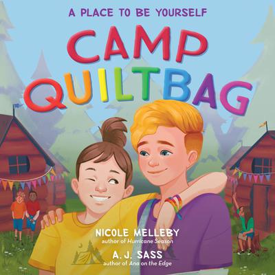 Camp QUILTBAG Audiobook, by Nicole Melleby