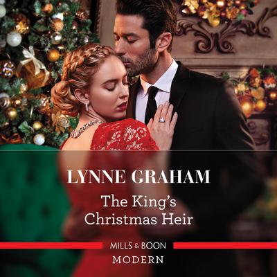 The Kings Christmas Heir Audiobook, by Lynne Graham