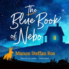 The Blue Book of Nebo Audiobook, by Manon Steffan Ros
