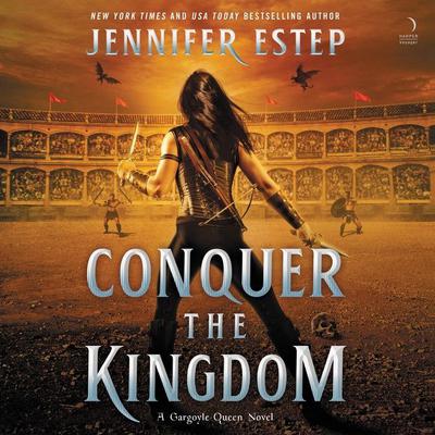 Conquer the Kingdom: A Novel Audiobook, by Jennifer Estep