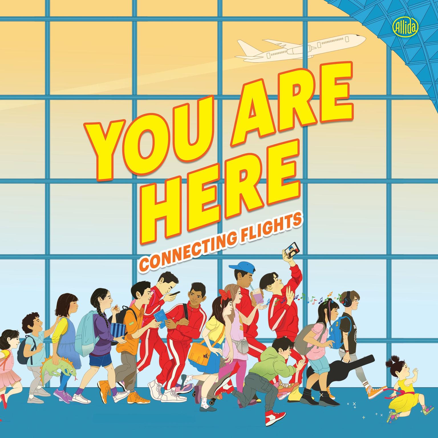 You Are Here: Connecting Flights Audiobook, by Ellen Oh