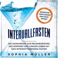 Intervallfasten Audiobook, by Sophia Müller