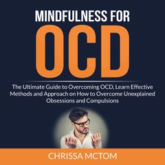 Mindfulness for OCD Audiobook, by Chrissa McTom