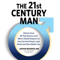 The 21st Century Man Audiobook, by Judson Brandeis