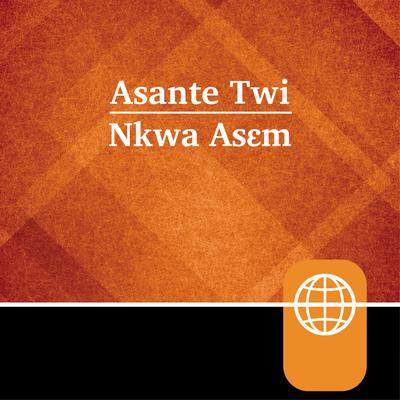 Akan, Asante Twi Audio Bible – Asante Twi Contemporary Bible Audiobook, by Zondervan