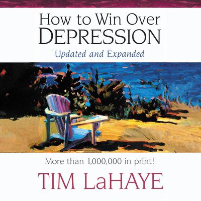 How to Win Over Depression Audiobook, by Tim LaHaye