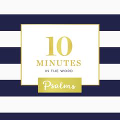 10 Minutes in the Word: Psalms Audiobook, by Zondervan
