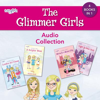 Glimmer Girls Audio Collection: 4 Books in 1 Audiobook, by 