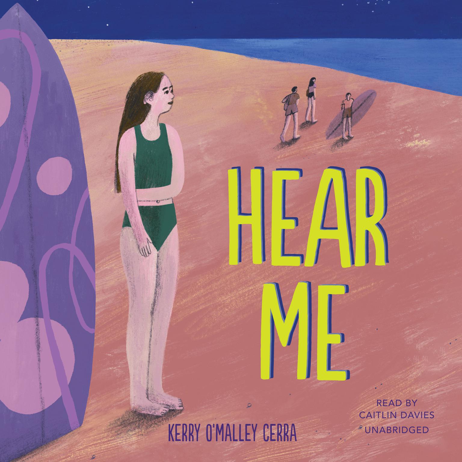 Hear Me Audiobook, by Kerry O'Malley Cerra