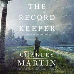 The Record Keeper Audiobook, by Charles Martin