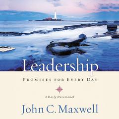Leadership Promises for Every Day: A Daily Devotional Audiobook, by 