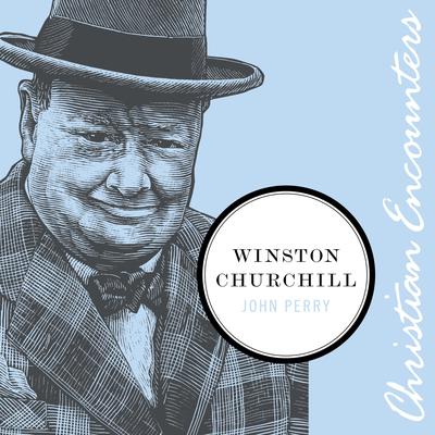 Winston Churchill Audiobook, by John Perry