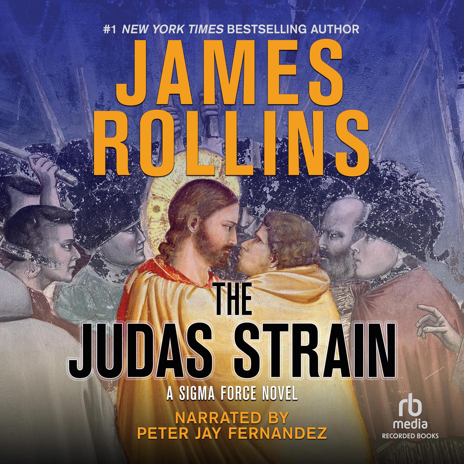The Judas Strain International Edition Audiobook, by James Rollins