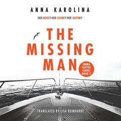 The Missing Man Audiobook, by Anna Karolina