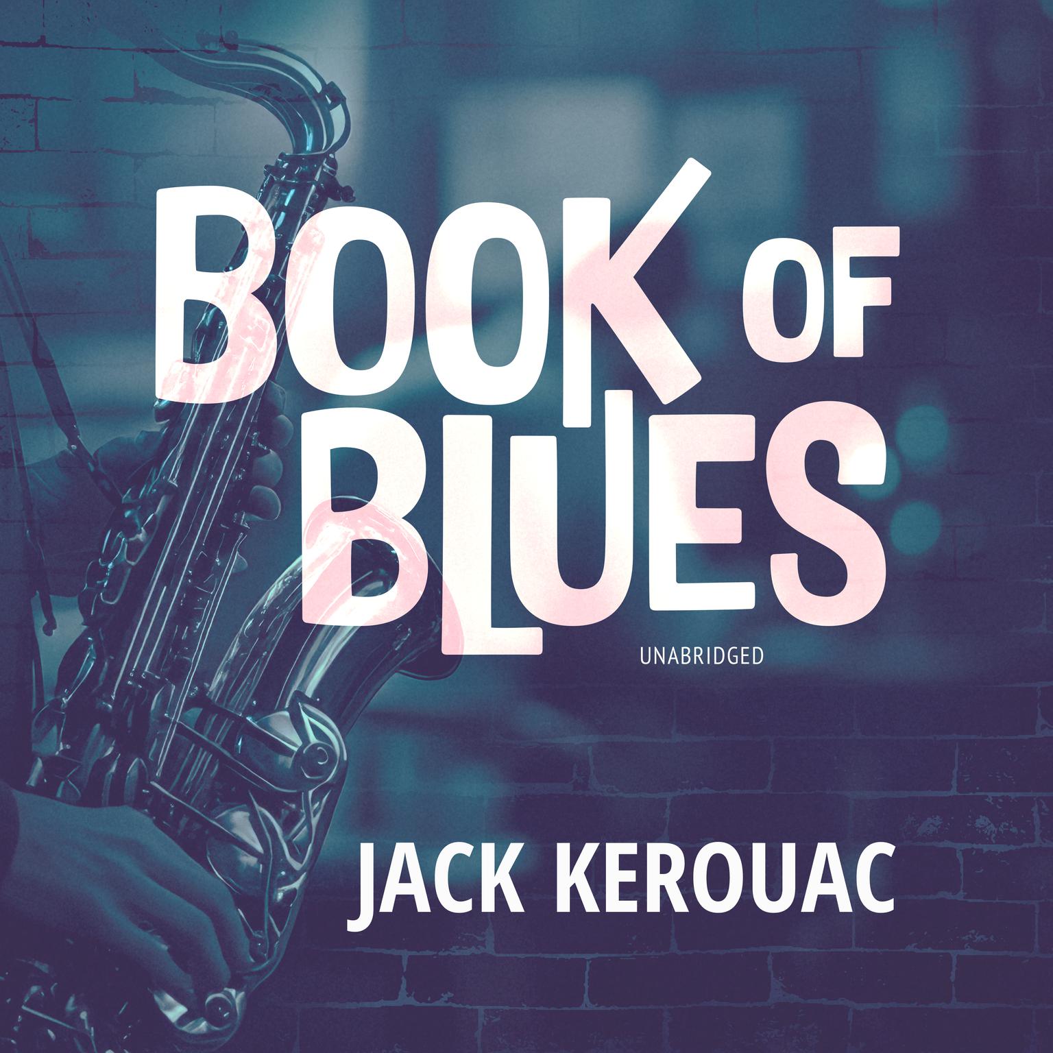 Book of Blues Audiobook, by Jack Kerouac