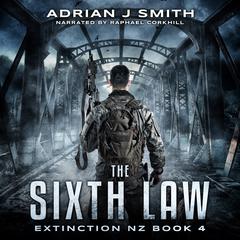 The Sixth Law Audiobook, by Adrian J. Smith