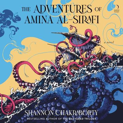 The Adventures of Amina al-Sirafi: A Novel Audiobook, by S. A. Chakraborty