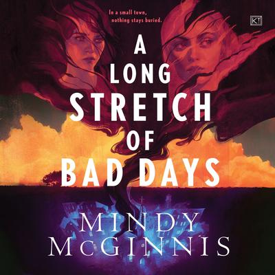 A Long Stretch of Bad Days Audiobook, by Mindy McGinnis