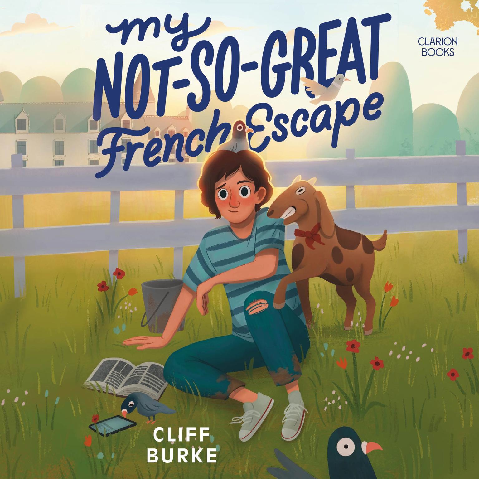 My Not-So-Great French Escape Audiobook, by Cliff Burke