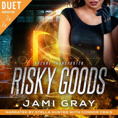 Risky Goods Audibook, by Jami Gray