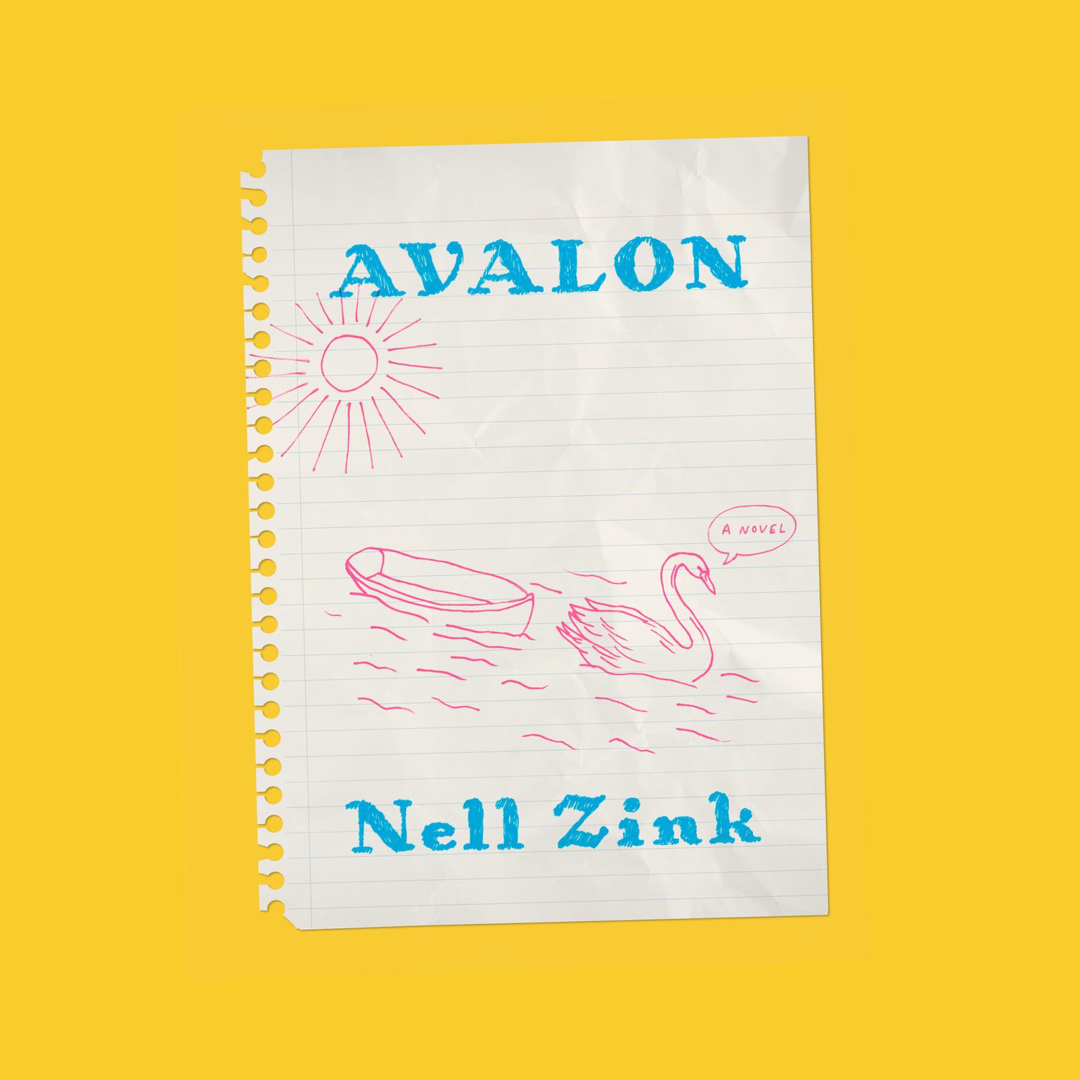 Avalon: A Novel Audiobook, by Nell Zink