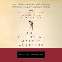 The Essential Marcus Aurelius Audiobook, by 