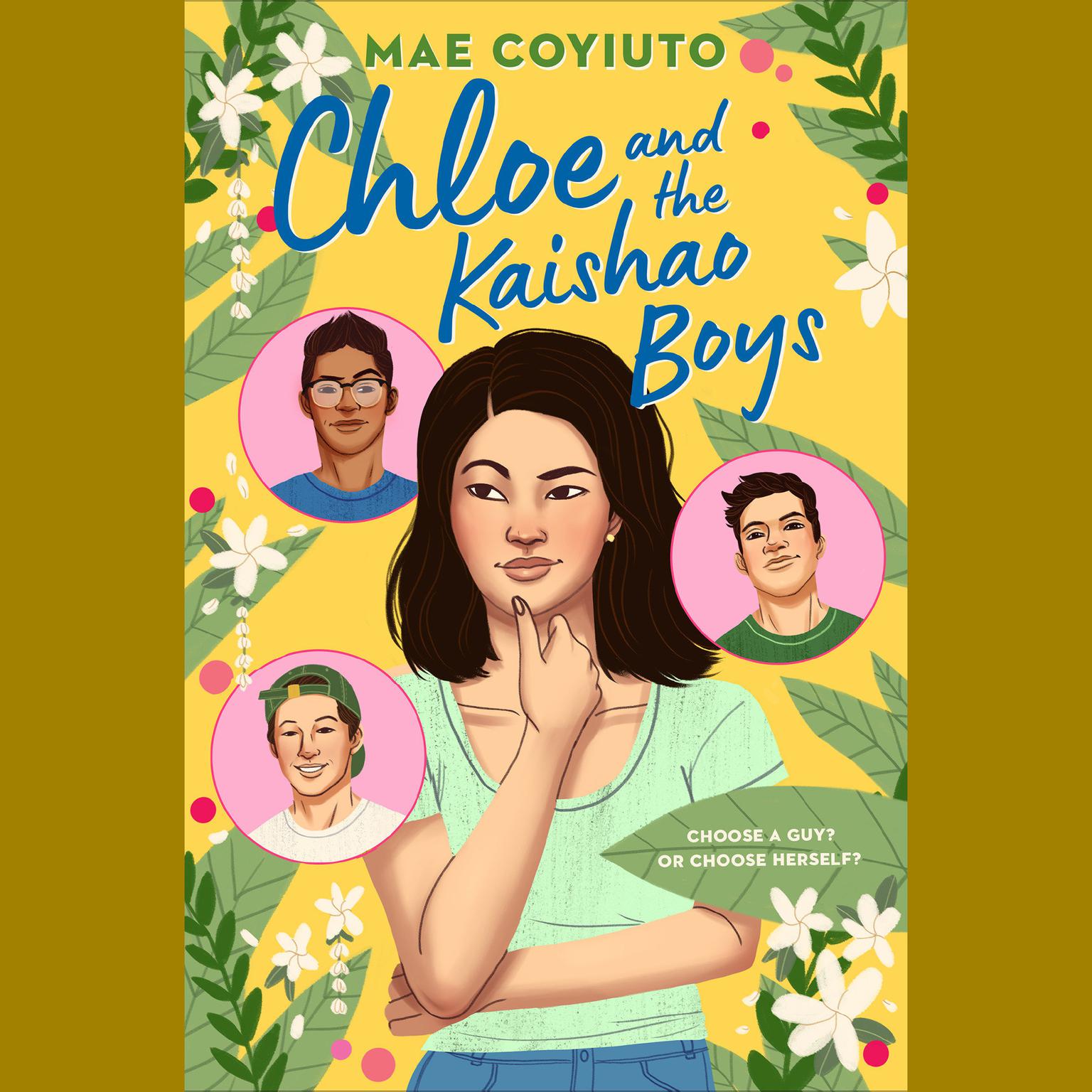 Chloe and the Kaishao Boys Audiobook, by Mae Coyiuto