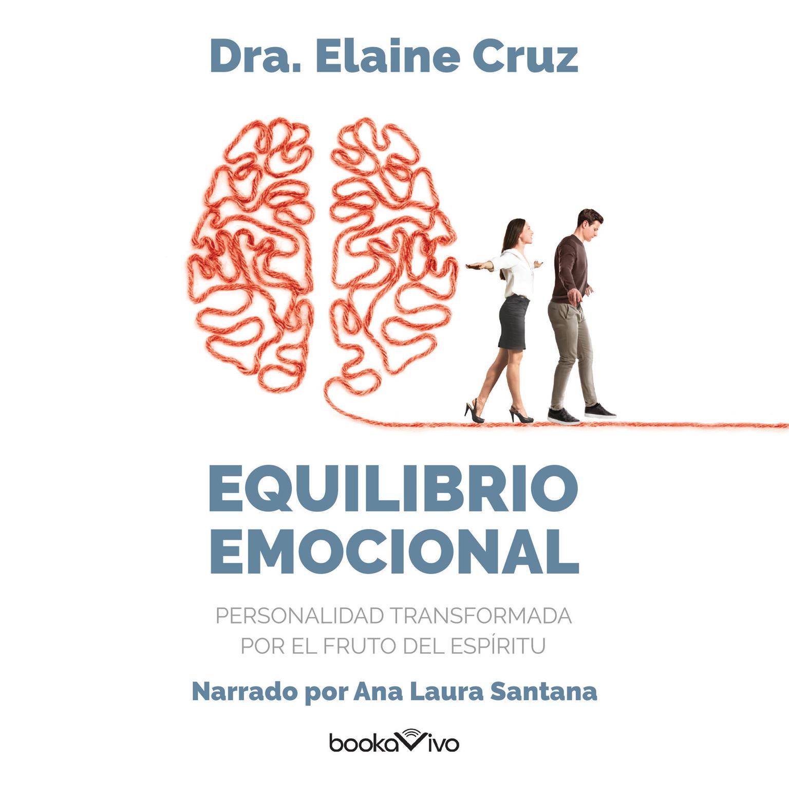 Equilibrio Emocional (Emotional Equilibrium) Audiobook, by Elaine Cruz