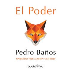 El Poder (Power): Un estratega lee a Maquiavelo Audiobook, by Pedro Baños
