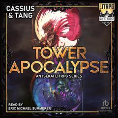 Tower Apocalypse Audiobook, by Cassius Lange