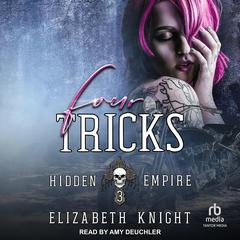 Four Tricks Audiobook, by Elizabeth Knight