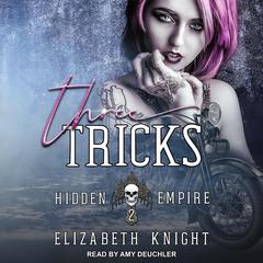 Three Tricks Audiobook, by Elizabeth Knight