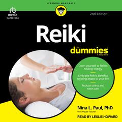Reiki For Dummies, 2nd Edition Audiobook, by Nina L. Paul