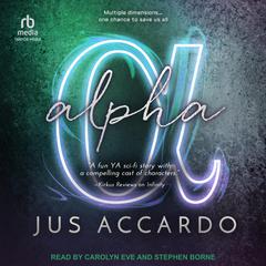Alpha Audiobook, by Jus Accardo