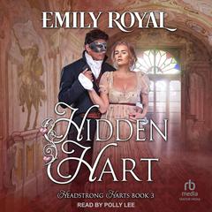 Hidden Hart Audiobook, by Emily Royal