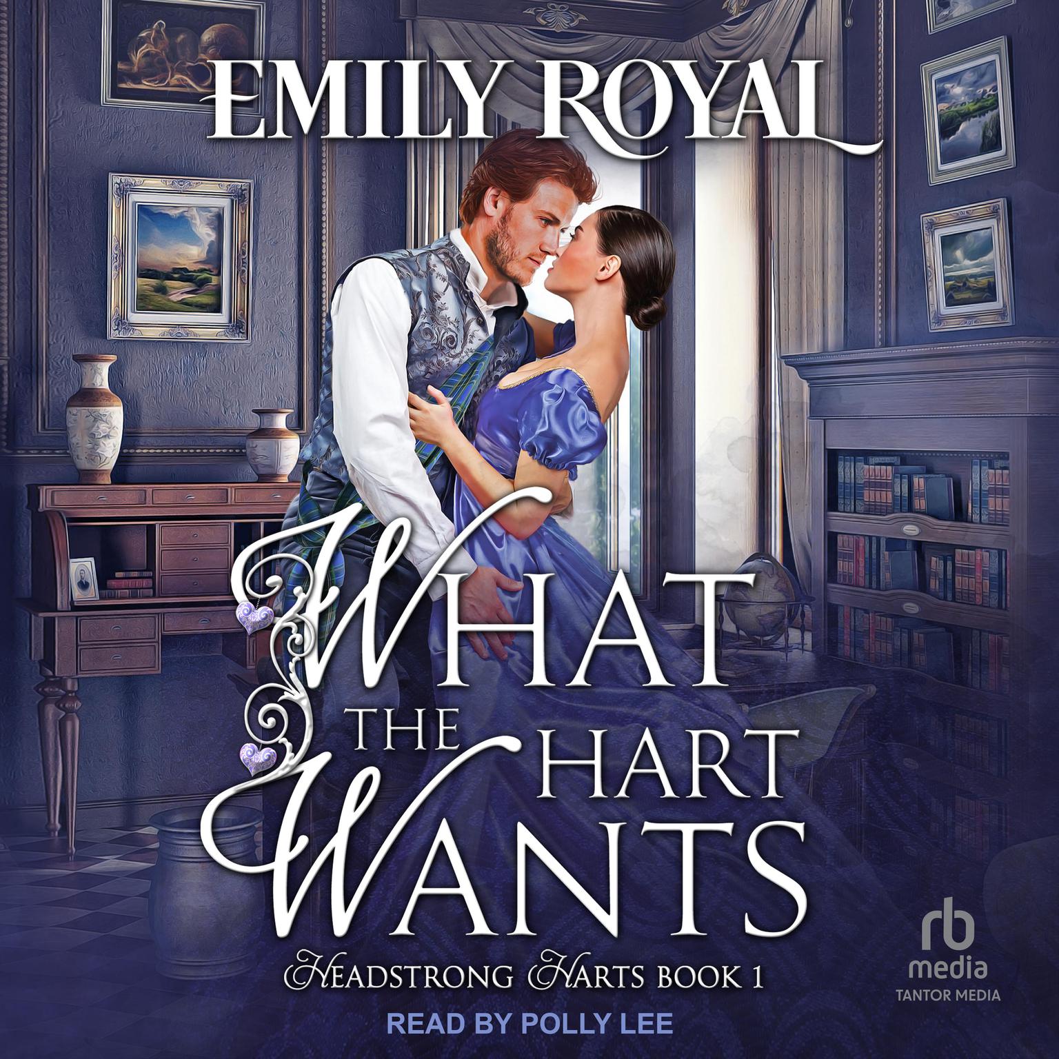 What the Hart Wants Audiobook, by Emily Royal