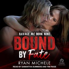 Bound By Fate Audiobook, by 